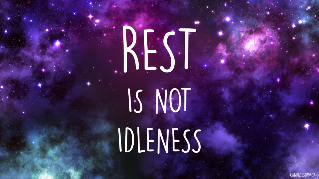 Rest is not Idleness